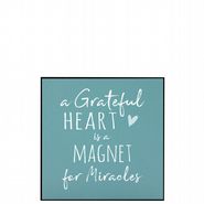 Wall Art - a Grateful Heart is a Magnet for Miracles