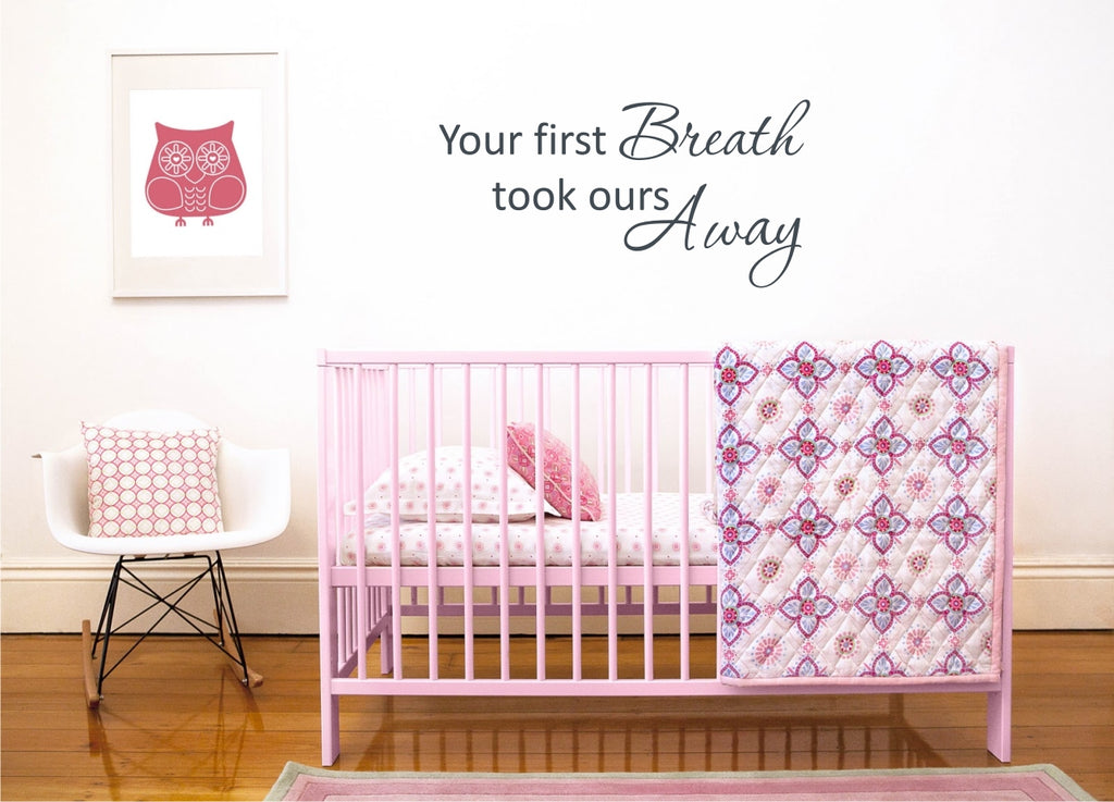 The Letter Lady Vinyl Wall sticker "You first Breath" *